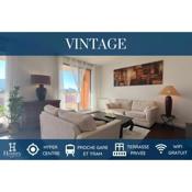 HOMEY VINTAGE - Hypercentre - Proche Gare et Tram - Terrasse privée - Wifi gratuit