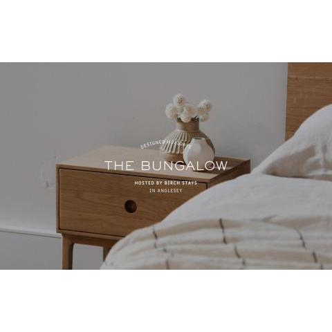 The Bungalow By Birch Stays